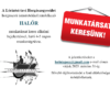 ÁLLÁSHIRDETÉS! Halőrt keresünk havi 4-5 napos munkavégzésre!